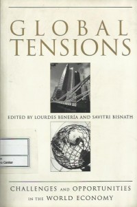 Global tensions : challenges and opportunities in the world economy