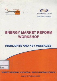 Energy market reform workshop : highlights and key messages