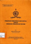 Pemantapan kemandirian bank sentral sebagai pendukung pembangunan ekonomi (kelompok c)