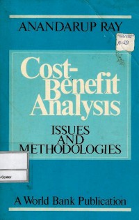 Cost- benefit analysis : issues and methodologies