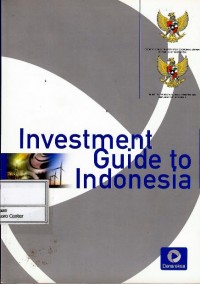 Investment guide to Indonesia