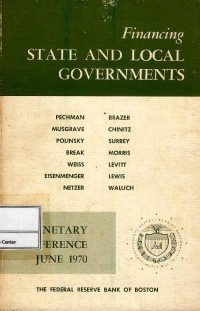 Financing State and Local Governments Monetary Conference June 1970