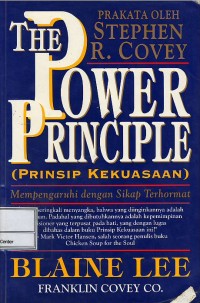 The power principle (prinsip kekuasaan) : mempengaruhi dengan sikap terhormat