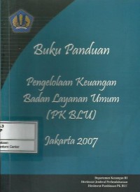 Buku panduan pengelolaan keuangan badan layanan umum (PKBLU)