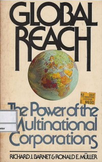 Global reach : the power of the multinational corporations