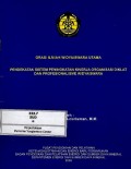 Orasi ilmiah widyaiswara utama : pendekatan sistem peningkatan kinerja organisasi diklat dan profesionalisme widyaiswara