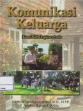 Komunikasi keluarga : kunci kebahagiaan anda