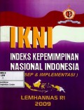 IKNI : indeks kepemimpinan nasional Indonesia (konsep & implementasi)