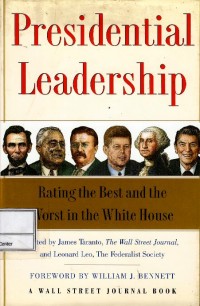 Presidential leadership : rating the best and the worst in the White House