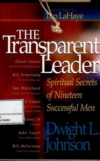 The transparent leader : spiritual secrets of nineteen successful men