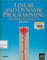 Linear and dynamic programming with Lotus 1-2-3 (release 2)