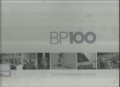 BP100 : the first hundred years in pictures