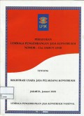 Peraturan Lembaga Pengembangan Jasa Konstruksi no. 11a tahun 2008 tentang registrasi usaha jasa pelaksana konstruksi