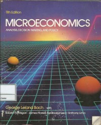 Microeconomics : analysis, decision making and policy : 11th edition