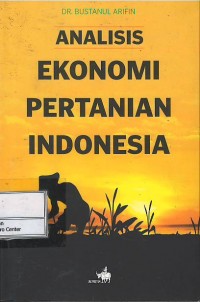 Analisis ekonomi pertanian Indonesia