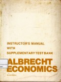 Instructor's manual with supplementary test bank : Albrecht economics