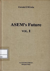 ASEM's future vol. 1