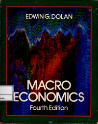 Macro economics : fourth edition