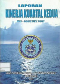 Laporan kinerja kuartal kedua Mei-Agustus  2007