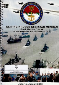 Kliping khusus kegiatan menhan dari media cetak bulan Oktober s/d Desember 2009