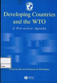 Developing countries and the WTO : a pro-active agenda