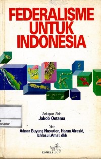 Federalisme untuk Indonesia