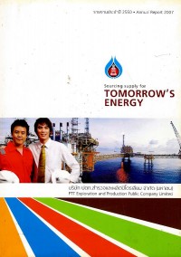 Annual report 2007 sourcing supply for tomorrow's energy/2007 financial statements and FAS 69