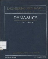 Engineering mechanics : volume 2 : dynamics : second edition