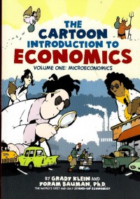 The cartoon introduction to economics : volume one : microeconomics