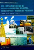 Buku petunjuk lapangan tentang penyelenggaraan pengamanan aset PT Transportasi Gas Indonesia = field guidance book of the implementation of PT Transportasi Gas Indonesia asset security within the premises of each regional office