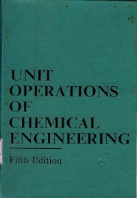 Unit operations of chemical engineering