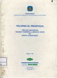 Technical proposal proyek pipanisasi transit Terminal Labuhan Amuk ke Depot Sanggaran