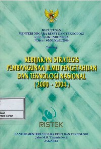 Kebijakan strategis pembangunan ilmu pengetahuan dan teknologi nasional