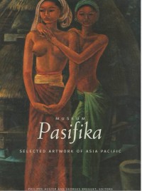 Museum Pasifika : selected artwork of Asia Pacific