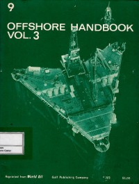 Offshore handbook vol. 3