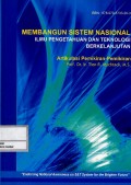 Membangun sistem nasional ilmu pengetahuan dan teknologi berkelanjutan