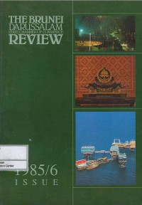 The Brunei Darussalam state chamber of commerce review 1985/6 issue