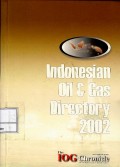 Indonesian oil & gas directory 2002 (3rd edition)