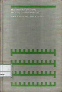 Reservoir engineering techniques using Fortran