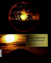 Brazil & Indonesia a visual journey