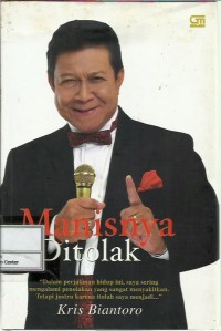 Manisnya ditolak