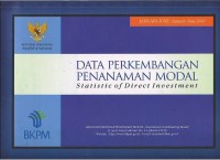 Data perkembangan penanaman modal = statistic of direct investment (Januari-Juni 2010)