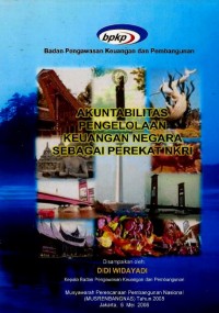 Akuntabilitas pengelolaan keuangan negara sebagai perekat NKRI