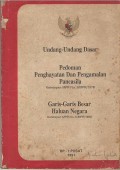 Undang-undang dasar : pedoman penghayatan dan pengamalan Pancasila : ketetapan MPR No. II/MPR1978 : garis-garis besar haluan negara : ketetapan MPR No. II/MPR/1988