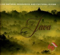 Java : unveiling natural resources and cultural gleam