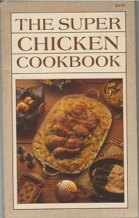 The super chicken cookbook