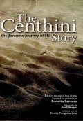 The Centhini : the Javanese journey of life story