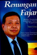 Renungan fajar : refleksi pemikiran pendidikan, sosial dan keagamaan