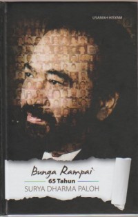 Bunga rampai 65 tahun Surya Dharma Paloh