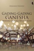 Gading-gading Ganesha : sepotong cinta dan revolusi sunyi